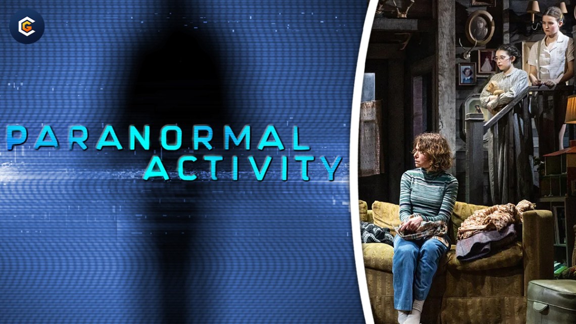 ‘Paranormal Activity’ Franchise To Create New Haunting Stage Play